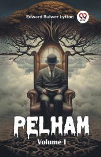 Pelham Volume I (Edition2024)