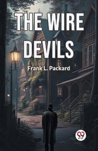 The Wire Devils (Edition2024)