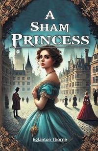 A Sham Princess (Edition2024)