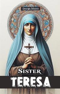 Sister Teresa (Edition2024)