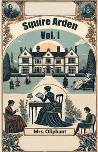 Squire Arden VOL. I (Edition2024)