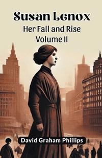 Bokomslag for "Susan Lenox Her Fall and Rise"