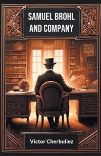 Bokomslag för "Samuel Brohl And Company"