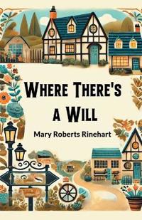 Where There's a Will (Edition2024)