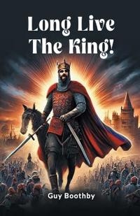 Long Live the King!