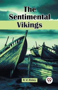 The Sentimental Vikings (Edition2024)