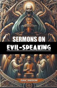 Sermons on Evil-Speaking (Edition2024)
