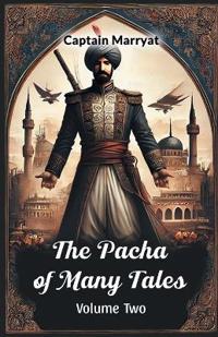 The Pacha of Many Tales