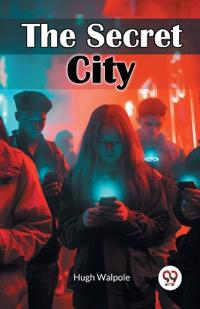 The Secret CityA Novel In Three Parts (Edition2024)