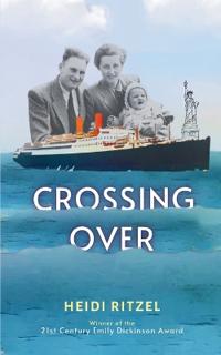 Crossing Over-A Poetry Collection