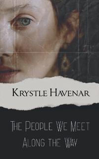 The People We Meet Along the Way