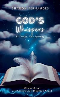 God's whispers-His Voice, Our Journey