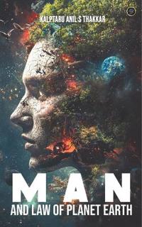 Man and Law of planet EARTH