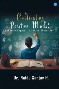 Cultivating Positive Minds: Behavior Support in Indian Education