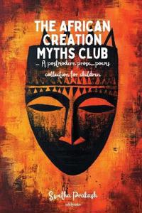 Bokomslag för "The African Creation Myths Club"