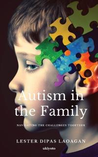 Autism In The Family (Edition1)