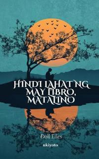 Hindi lahat ng may libro, matalino