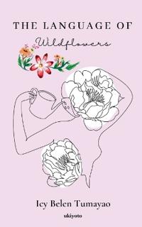 The Language of Wildflowers