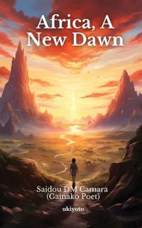 Africa, a New Dawn