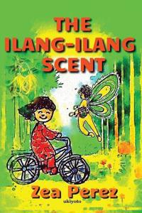 Bokomslag för "The Ilang-Ilang Scent"