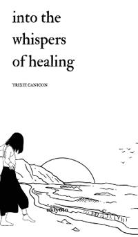 Bokomslag för "Into the Whispers of Healing"