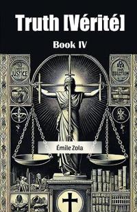 Truth Verite Book IV (Edition2024)