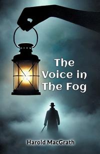 The Voice in the Fog (Edition2024)