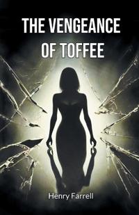 The vengeance of Toffee (Edition2024)