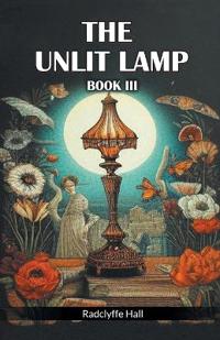 The Unlit Lamp BOOK III (Edition2024)