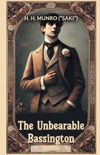The Unbearable Bassington (Edition2024)