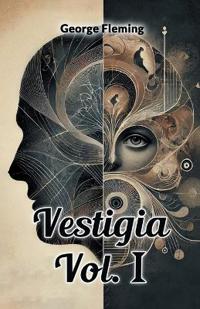 Vestigia Vol. I (Edition2024)