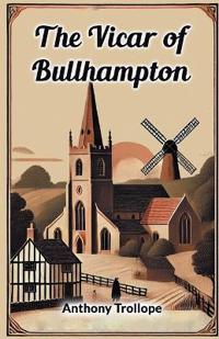 The Vicar of Bullhampton (Edition2024)