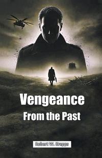 Vengeance From the Past (Edition2024)