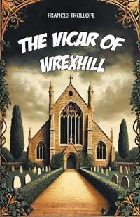 The Vicar of Wrexhill (Edition2024)