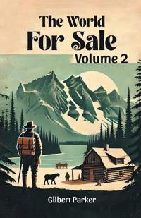 The World for Sale Volume 2 (Edition2024)
