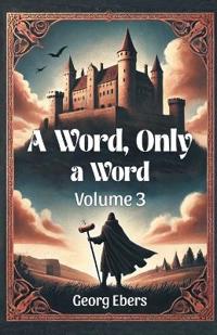 A Word, Only a Word Volume 3 (Edition2024)