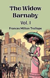 The Widow Barnaby Vol. I (Edition2024)