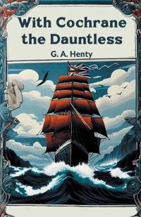 With Cochrane the Dauntless (Edition2024)