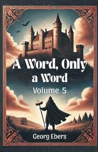 A Word, Only a Word Volume 5 (Edition2024)