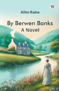 By Berwen BanksA Novel (Edition1)