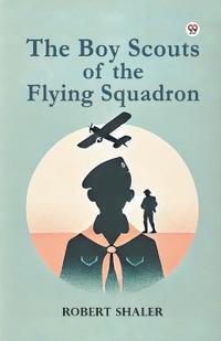 Bokomslag för "The Boy Scouts of the Flying Squadron"