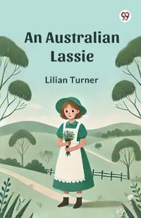 An Australian Lassie (Edition1)
