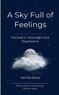 A Sky Full of Feelings (Edition1st)