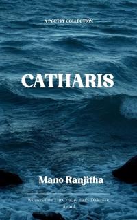 Catharsis A Poetry collection
