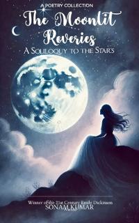 THE MOONLIT REVERIES (Edition1st)