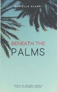 Beneath the Palms-A Poetry Collection