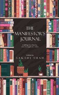 The Manifestor's Journal