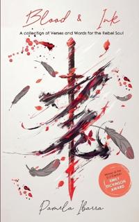 Blood &  Ink-Verses and Swords  For The Rebel Soul