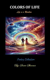 COLORS OF LIFE-Life is a Rainbow