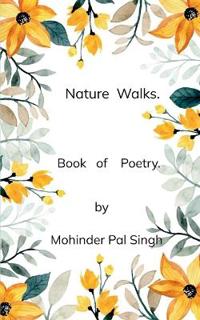 Nature Walks-Joys of Walking